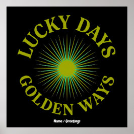 Lucky Days & Golden Ways Retro Sunburst Heritage  Poster