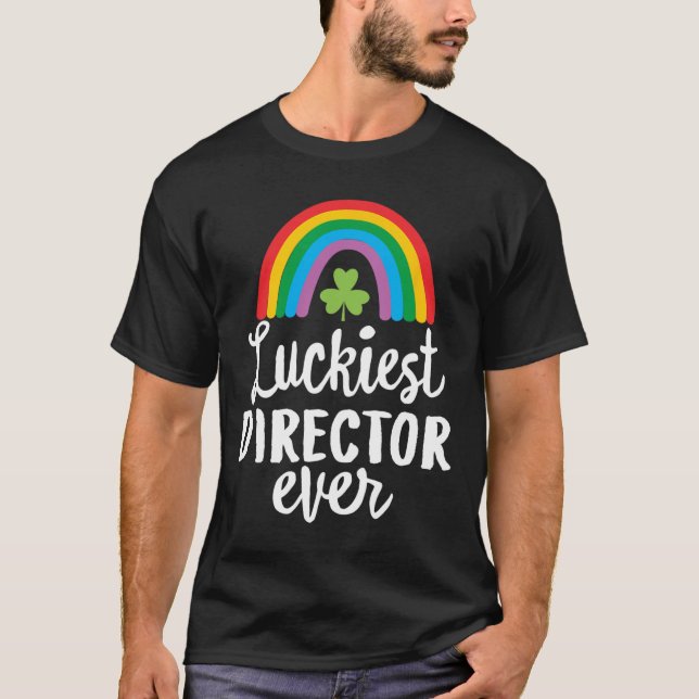 Lucky Director någonsin St Patrick Day Shamrocks  T Shirt (Framsida)