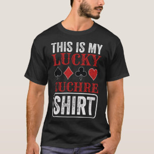 Lucky Euchre Card-spel Euchre Player Poker Euchre T Shirt
