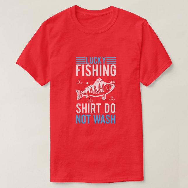 Lucky Fishing  Do Not Wash Blade Bait Jigging  T Shirt (Design framsida)