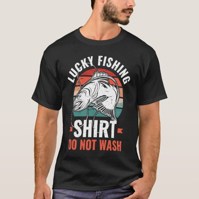 Lucky Fishing  for Fish Hunter and Fisherman  7 T Shirt (Framsida)