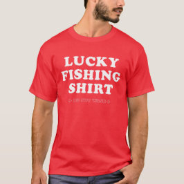 Lucky Fishing Shirt T