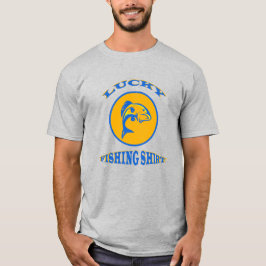 Lucky Fishing Tur T Shirt