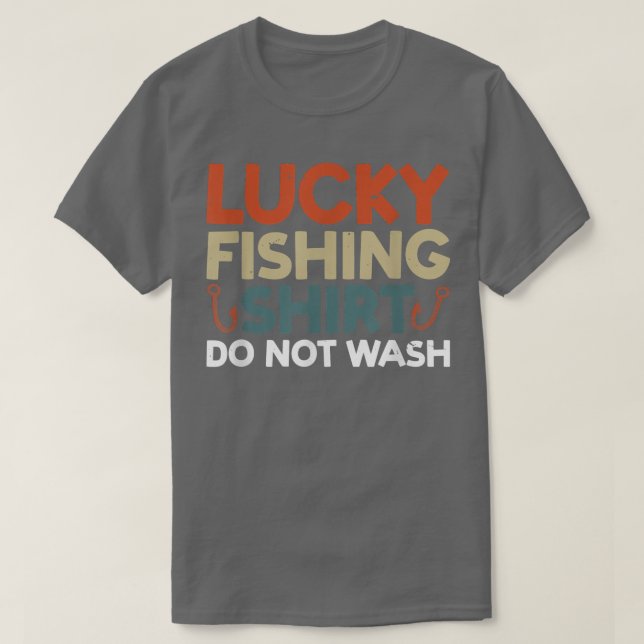 Lucky Fishing Tvättar inte fiske T Shirt (Design framsida)