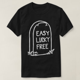 Lucky Free T Shirt