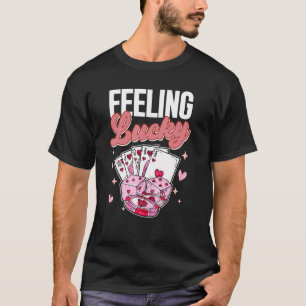 Lucky Game Cards Porker Game Couple Valent T Shirt