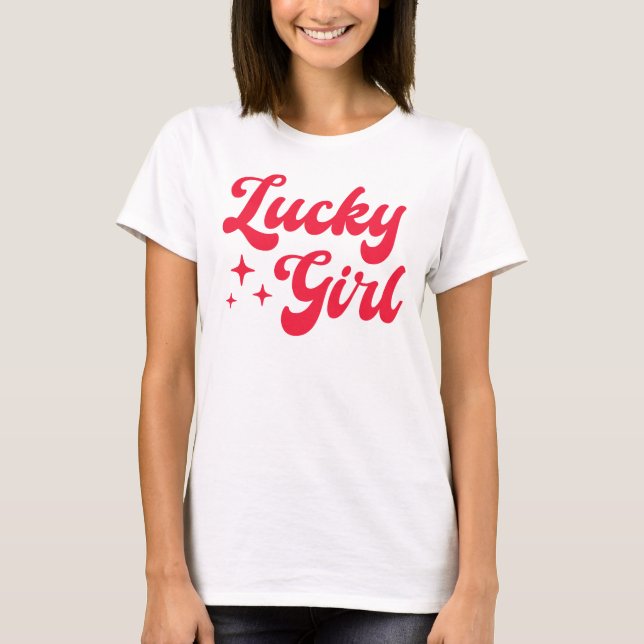Lucky Girl T Shirt (Framsida)