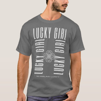 Lucky Girl T Shirt