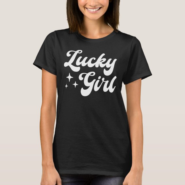 Lucky Girl T Shirt (Framsida)