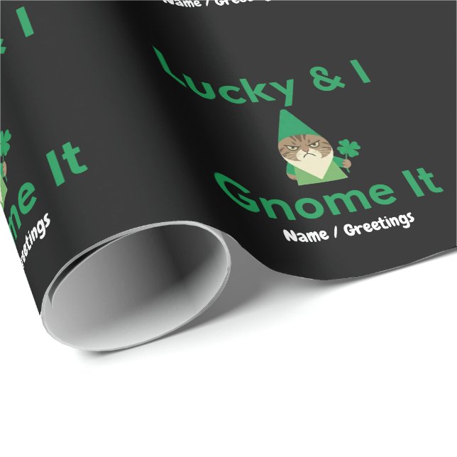  Lucky & I Gnome It Funny Sarcastic Cat St Patrick Presentpapper (Rullad Hörn)