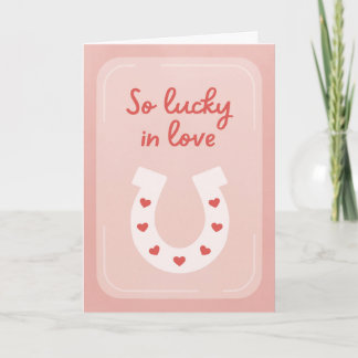 Lucky in Love Greeting Card Kort