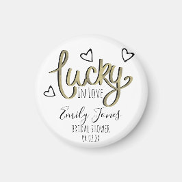 Lucky in Love Hearts Bröllopsdusch Magnet