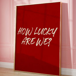 Lucky Kärlek Aesthetic Romantic Push Script Citat Poster