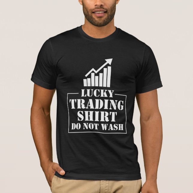 Lucky Lagrar Market Trading Hobby Investor Trader T Shirt (Framsida)