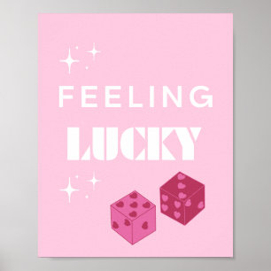 Lucky, Lucky Girl, Luckiest Girl, Preppy Poster