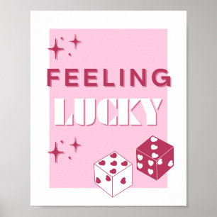 Lucky, Lucky Girl, Luckiest Girl, Rosa Poster