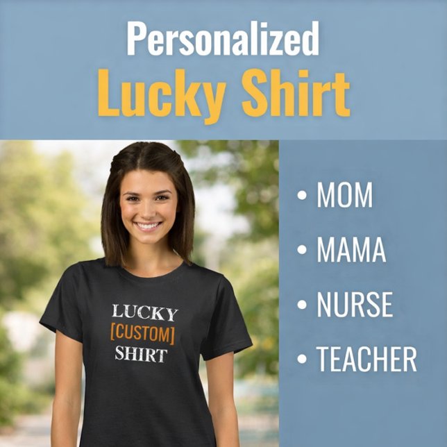 Lucky Mama Custom Mother's Day T Shirt (Skapare uppladdad)