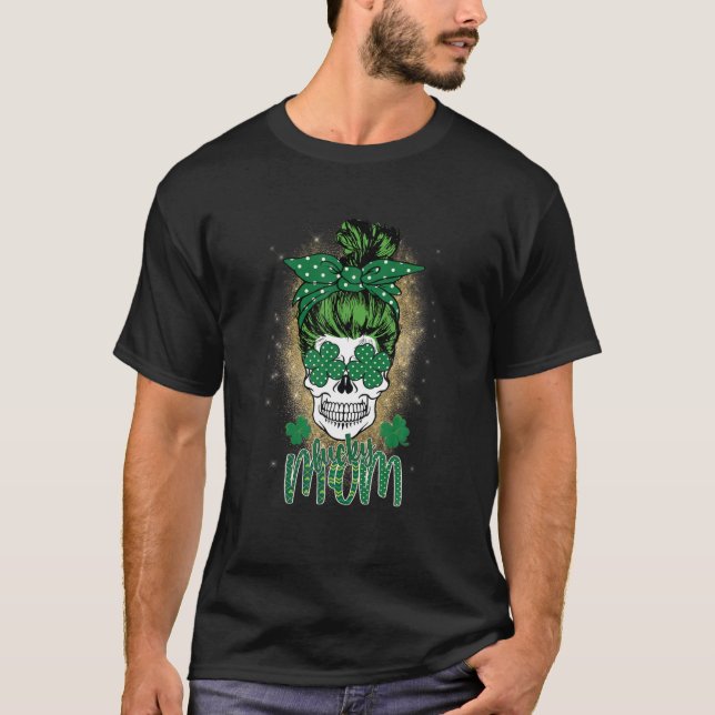 Lucky Mamma St. Patrick's Day Skull St. Patrick's  T Shirt (Framsida)