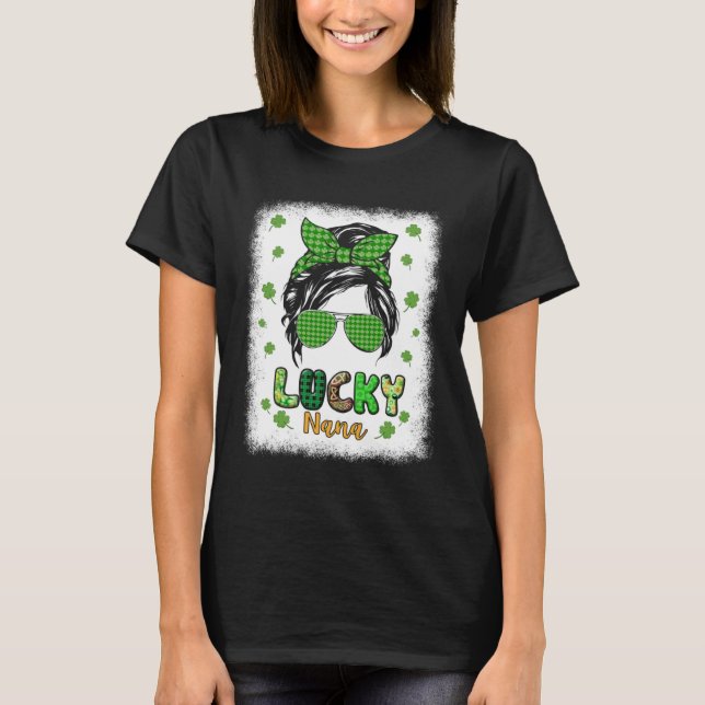 Lucky Nana Messy Bun St Patricks Day for Women T Shirt (Framsida)