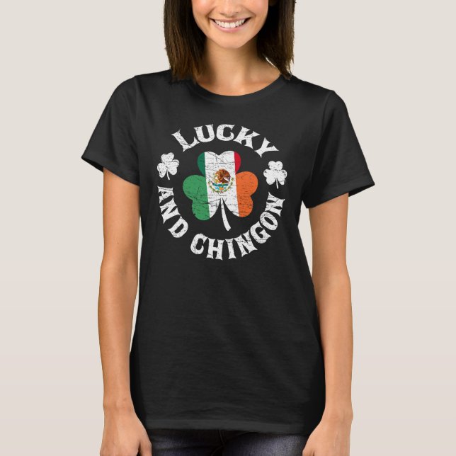 Lucky och Chingon Mexican Irish Cinco de Mayo Sham T Shirt (Framsida)