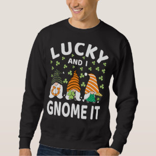 Lucky och jag får St patrick's day Gnomes Irish Lång Ärmad Tröja