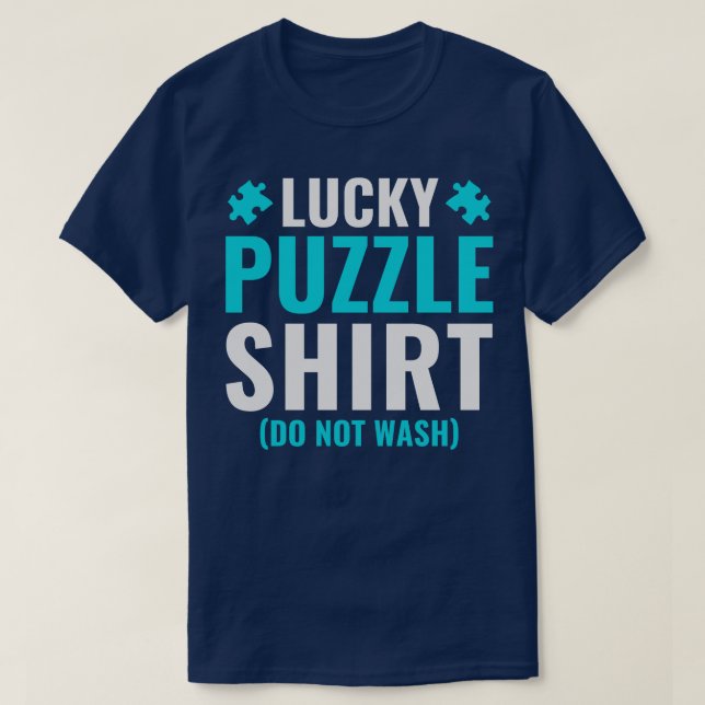 Lucky Puzzle Funny Puzzling Enthusiast Puzzler T Shirt (Design framsida)