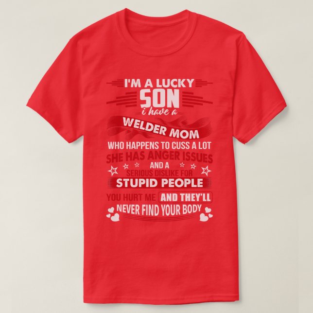Lucky Son of Welder Mamma Proud Welder T Shirts fo (Design framsida)