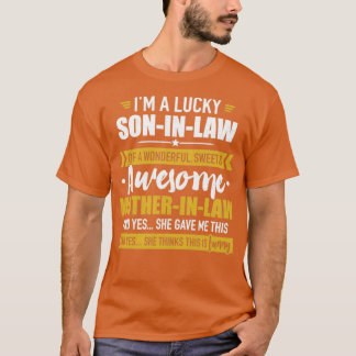 Lucky Soninlaw från fantastisk moderinlaw T Shirt
