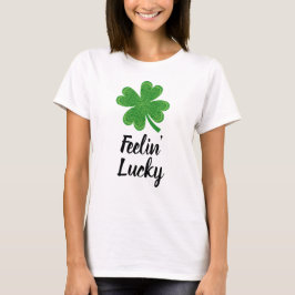 Lucky St. Patrick's Day T Shirt