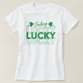 Lucky St.Patrick's Day T Shirt