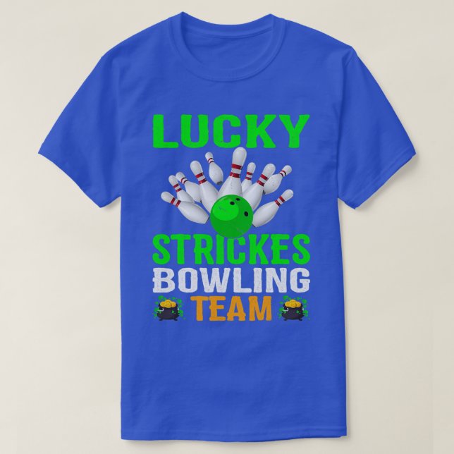 Lucky Strejkas Bowling Team St Patricks T T Shirt (Design framsida)