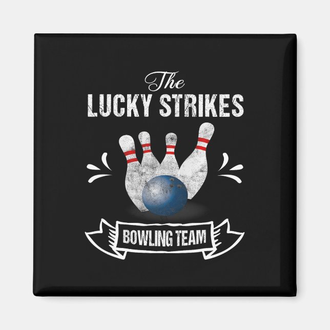 Lucky Strejkas Bowling Team Tee Magnet (Framsidan)