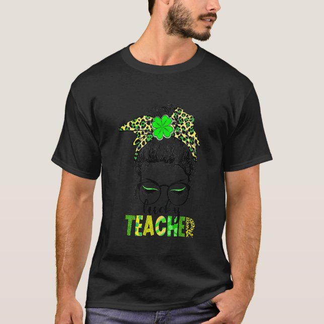 Lucky Teacher Messy Bun Leopard Shamrock St Patric T Shirt (Framsida)