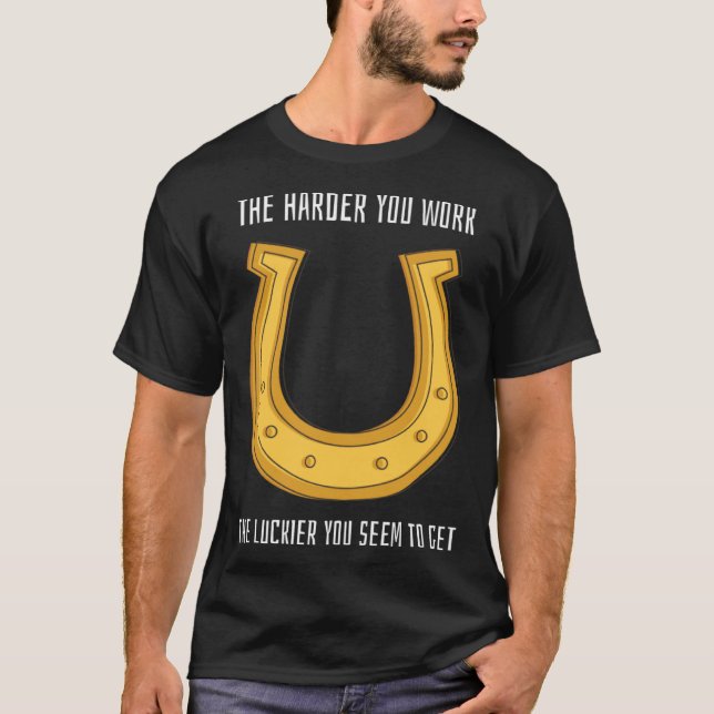 Lucky Teacher St patrick's day Harder Work Luckier T Shirt (Framsida)