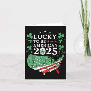 Lucky to be American 2025 - American St. Patrick's Kort