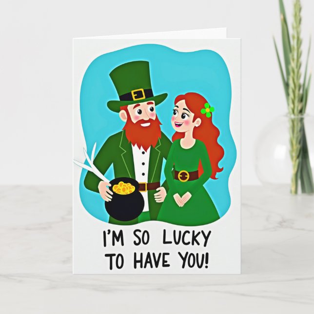 Lucky To Have You Irish Card Kort (Framsida)