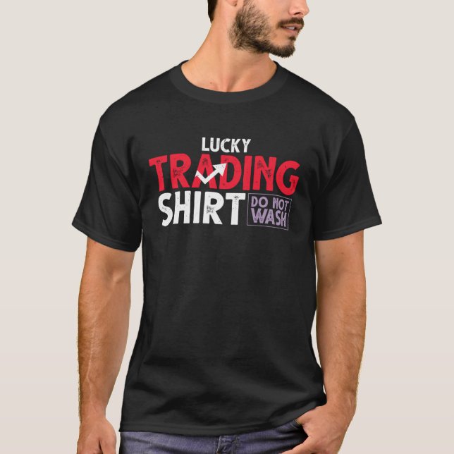 Lucky Traders Day Traders Lagrar Trade Broker T Shirt (Framsida)