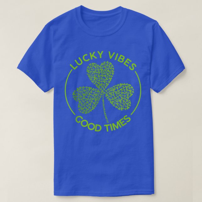 Lucky Vibes Bra Times Saint patrick's day T Shirt (Design framsida)