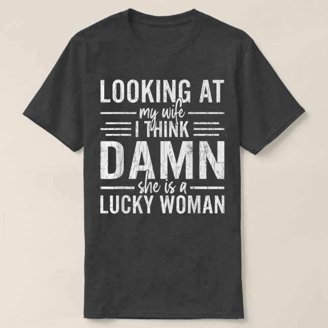 Lucky Woman Funny Groom Make Bröllop, gift Gr T Shirt (Design framsida)