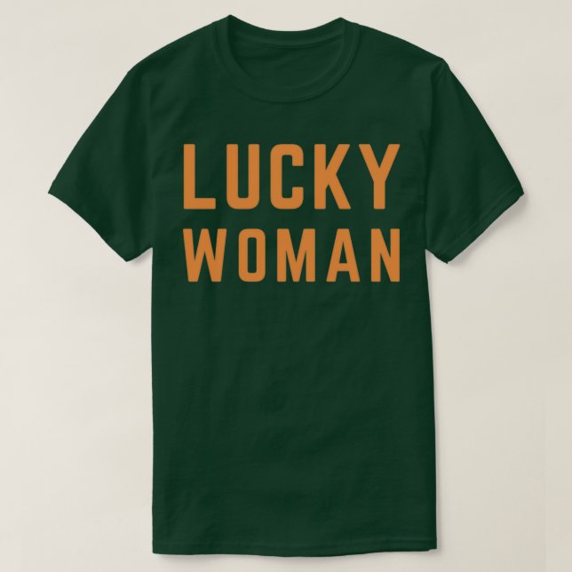 Lucky Woman T Shirt (Design framsida)