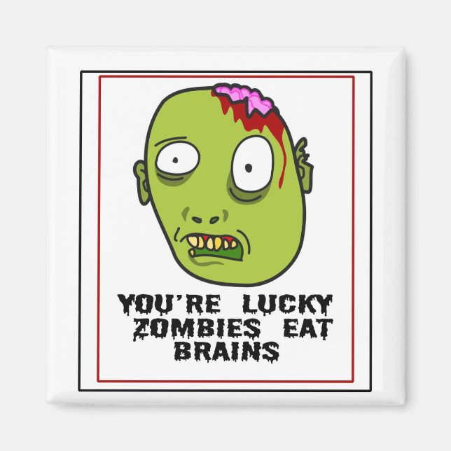 Lucky Zombies Eat Brains Magnet (Framsidan)