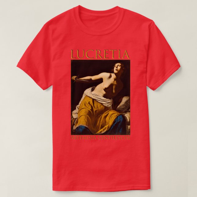 Lucretia Artemisia Gentileschi 2 T Shirt (Design framsida)