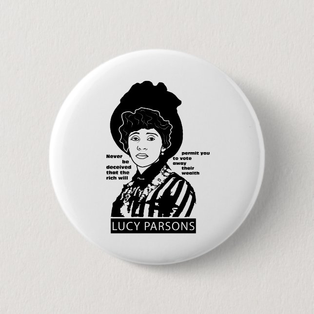 Lucy Parsons citat kan aldrig bedras Knapp (Framsida)