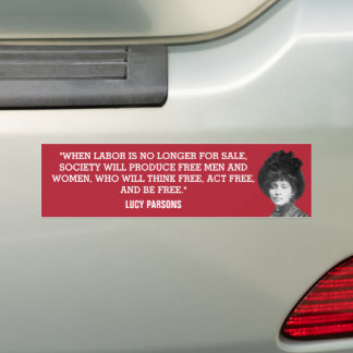 Lucy Parsons Wage Labor Abolition Bumper Sticker Bildekal