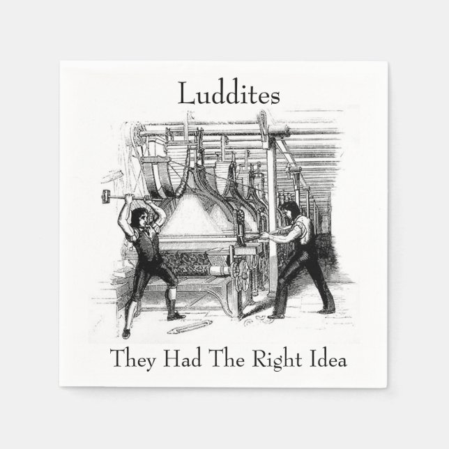 Luddit - De hade rätt idé Pappersservett (Framsidan)