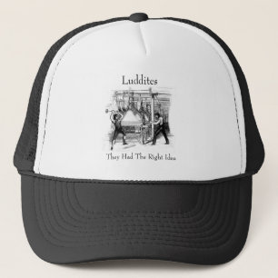 Luddites - de hade Höger Idea Keps