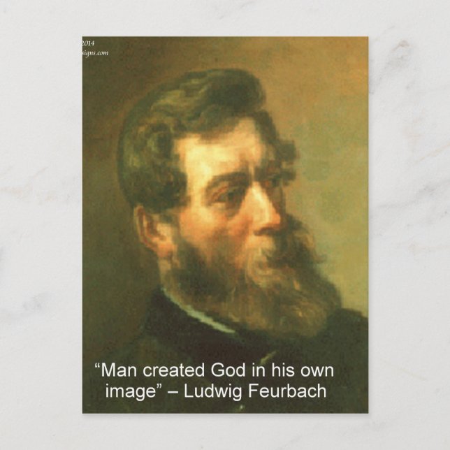 Ludwig Feurbach & människan skapade Gud-citat Vykort (Framsida)