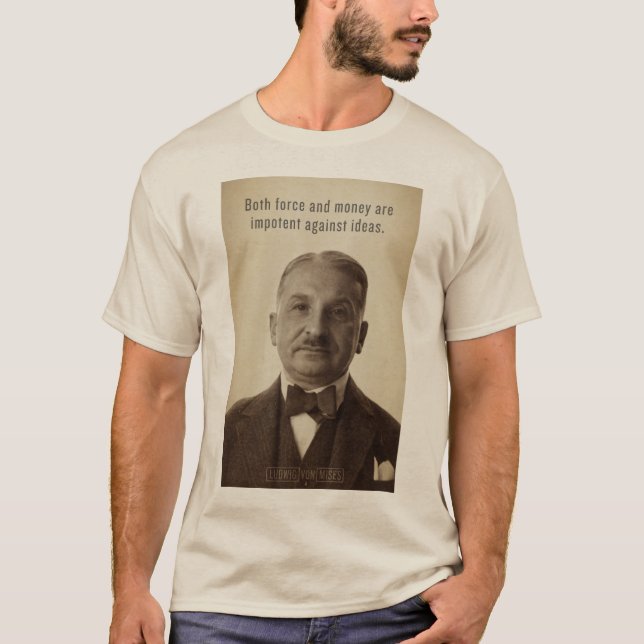 Ludwig von Mises Idé skjorta T-shirt (Framsida)