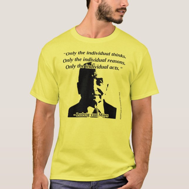 Ludwig von Mises - människahandling T-shirt (Framsida)