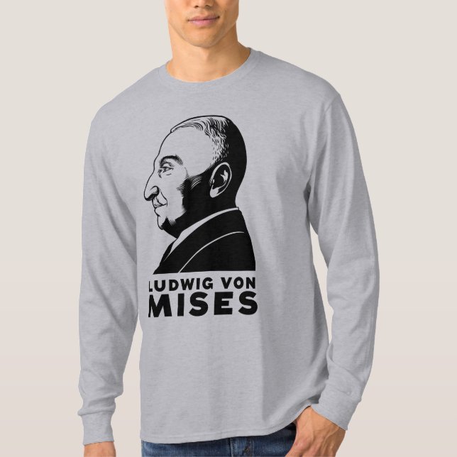 Ludwig von Mises Skjorta Tee (Framsida)